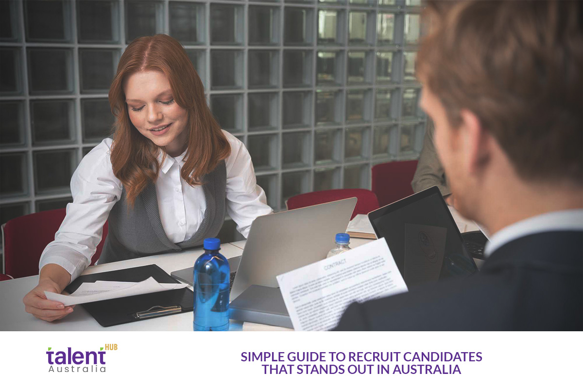 Simple Guide to Recruit Candidates that stands out in Australia