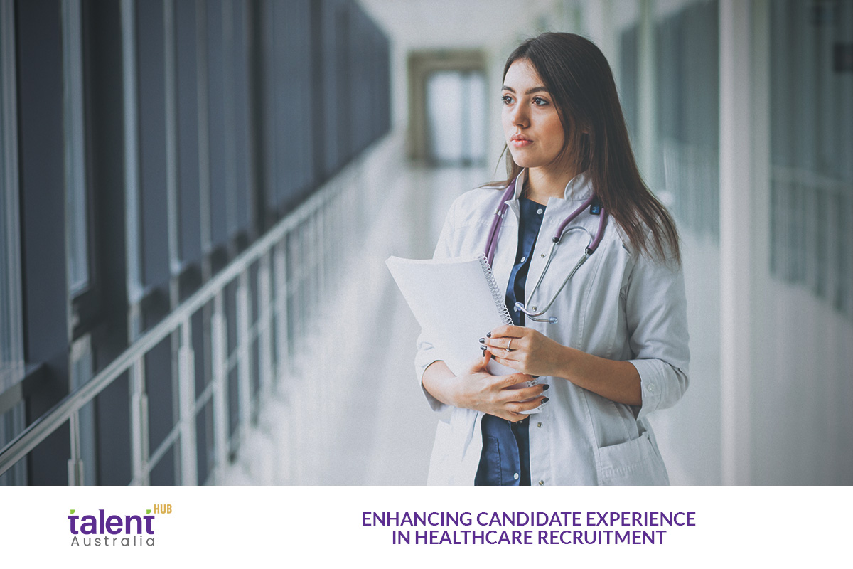 Enhancing Candidate Experience in Healthcare Recruitment