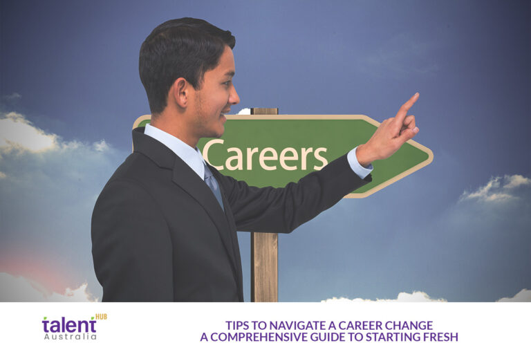 Tips to Navigate a Career Change: A Comprehensive Guide